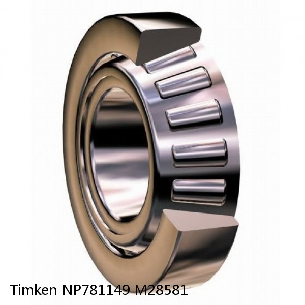 NP781149 M28581 Timken Tapered Roller Bearing