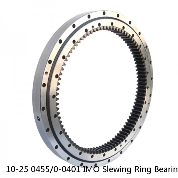 10-25 0455/0-0401 IMO Slewing Ring Bearings