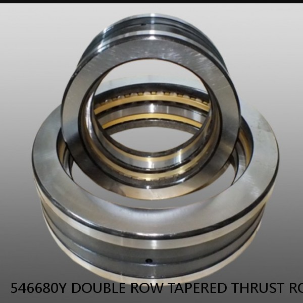 546680Y DOUBLE ROW TAPERED THRUST ROLLER BEARINGS