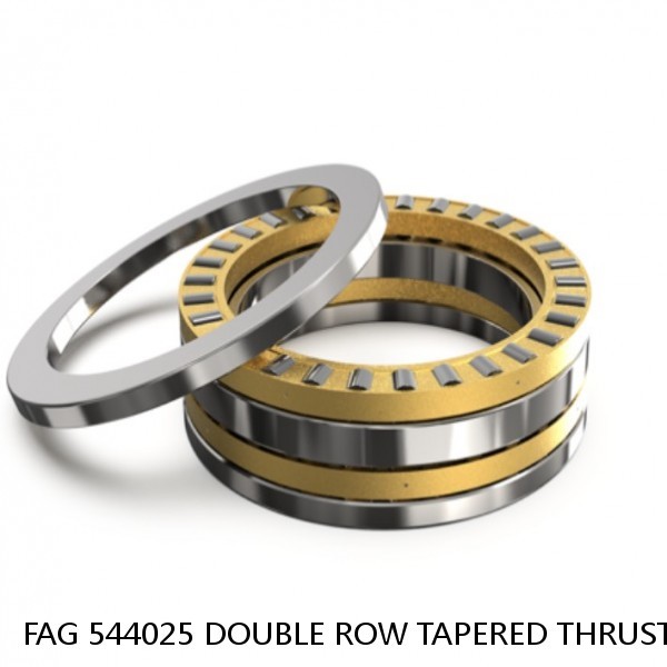 FAG 544025 DOUBLE ROW TAPERED THRUST ROLLER BEARINGS