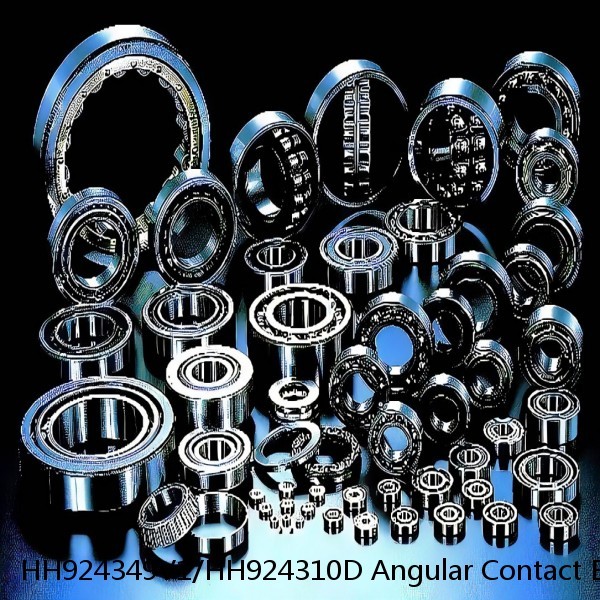 HH924349V1/HH924310D Angular Contact Ball Bearings