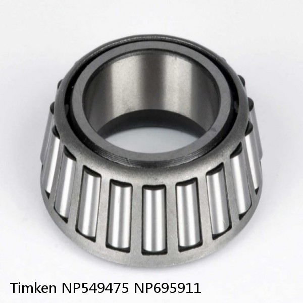 NP549475 NP695911 Timken Tapered Roller Bearing