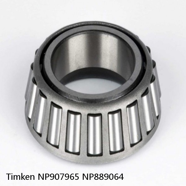 NP907965 NP889064 Timken Tapered Roller Bearing